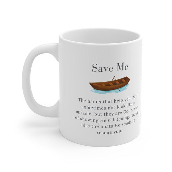 Mug - Save Me