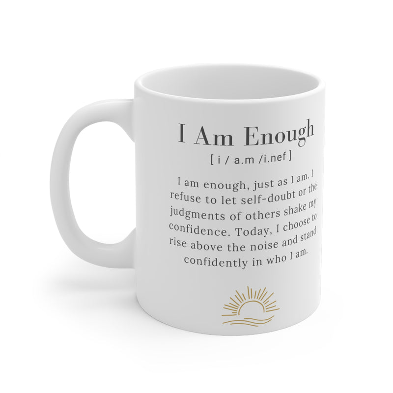 Mug - I Am Enough!