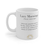 Mug - Lazy Mornings